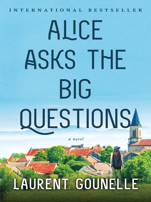 Cover image for Alice Asks the Big Questions